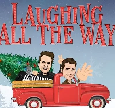 “Laughing All the Way” Christmas Caroling and Comedy