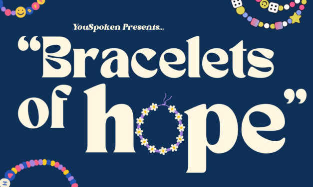 YouSpoken’s Bracelets of Hope To Commemorate National Suicide Prevention Month