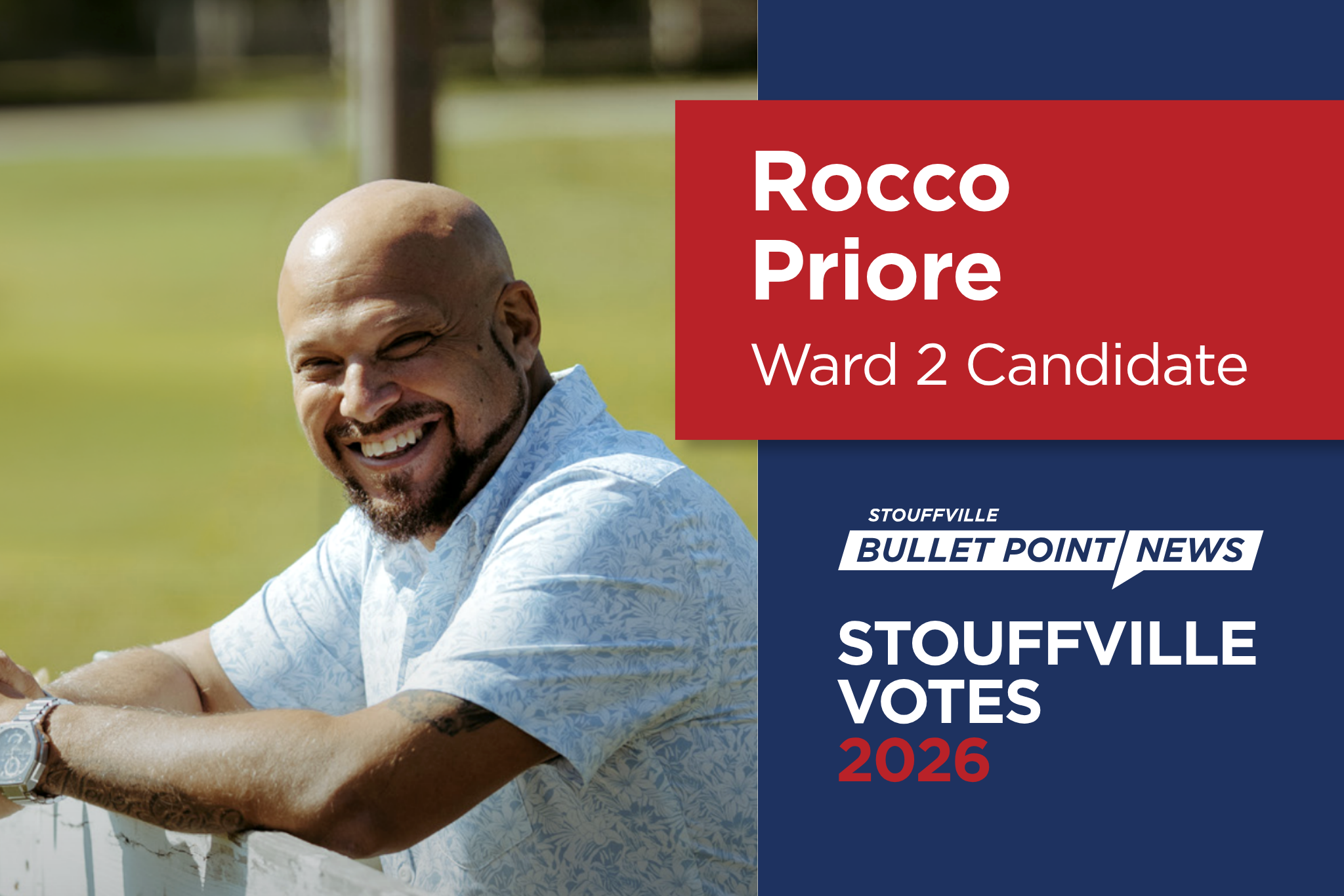 Project Bullet Point Template Rocco Priore: 2026 Candidate Profile | Bullet Point News Stouffville