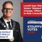 Lovatt Says Ward 4 Voters ‘Wanted to See Change,’ Offers Advice to New Councillors