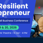 The Resilient Entrepreneur: Ontario’s Small Business Conference Coming to Stouffville